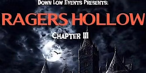 Down Low - Ragers Hollow III