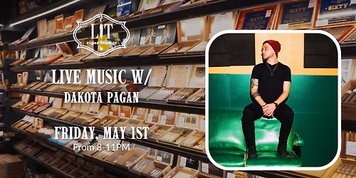 Live Music with Dakota Pagan