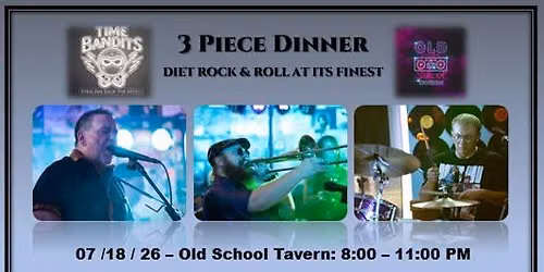 TIME BANDITS - Old School Tavern