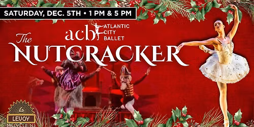 Atlantic City Ballet presents The Nutcracker
