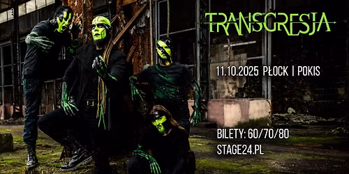 TRANSGRESJA | PŁOCK | POKIS