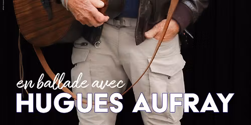 HUGUES AUFRAY \u2022 MARSEILLE \u2022 LE CEPAC SILO \u2022 2 D\u00c9CEMBRE 2025