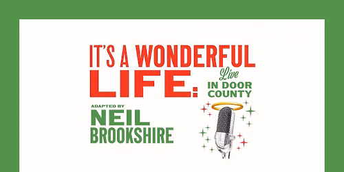 It's a Wonderful Life: Live in Door County