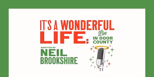 It's a Wonderful Life: Live in Door County