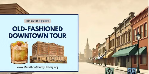 Old Fashioned Downtown Tour