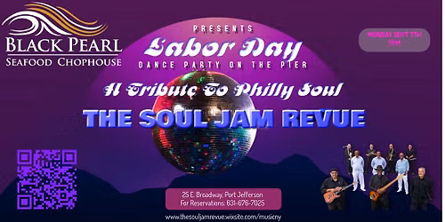 \ud83c\udfb6 The Soul Jam Revue LIVE at Black Pearl \u2013 Labor Day \ud83c\udfb6