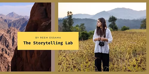The Storytelling Lab by Reem Ossama