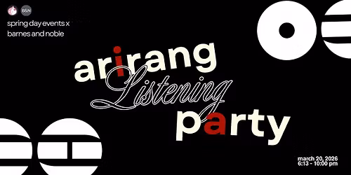 ARIRANG Listening Party Night