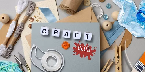 Wednesday Craft Club.