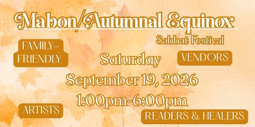Mabon\/Autumnal Equinox Sabbat Festival