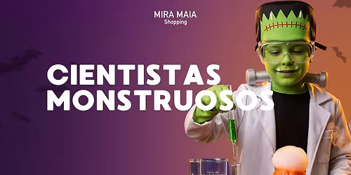 Cientistas Monstruosos | Workshop Infantil