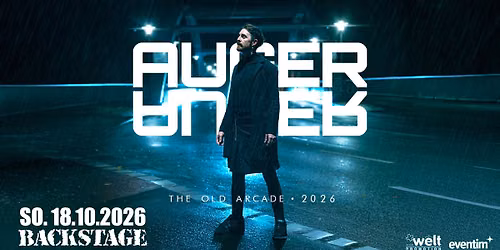 AUGER | THE OLD ARCADE TOUR 2026 | BACKSTAGE M\u00dcNCHEN 2026
