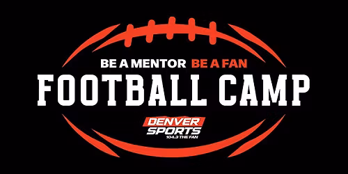 Be a Mentor, Be a Fan Football Camp
