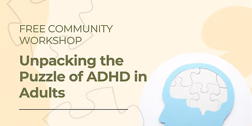 Unpacking the Puzzle of ADHD in Adults