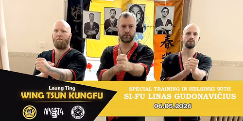 Wing Tsun -erikoiskoulutus Si-Fu Linas Gudonaviciusin johdolla
