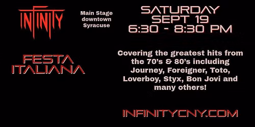 Infinity at Festa Italiana