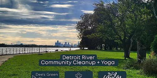Detroit River Community Cleanup + Yoga