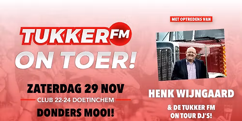 Tukker FM on toer met Henk Wijngaard