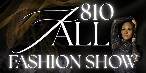 5th Annual 810 Fall Fashion Show