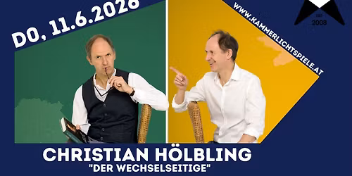 CHRISTIAN H\u00d6LBLING \u201eDer Wechselseitige\u201c