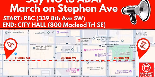 Say NO to ADAP: March on Stephen Avenue