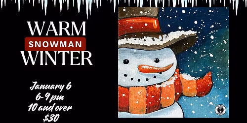 10 and over - Warm Winter Snowman 