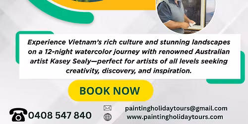\ud83c\udfa8 Vietnam Watercolour Workshop with Kasey Sealy