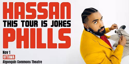 Hassan Phills: This Tour Is Jokes