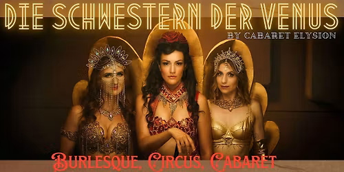 Cabaret Elysion - Die Schwestern der Venus