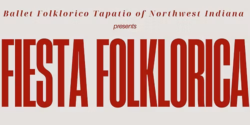 Fiesta Folklorica 2025