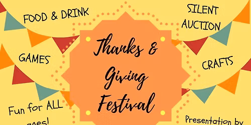 Thanks and Giving Festival