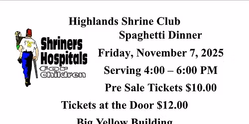 Highlands Shrine Club Spaghetti Dinner