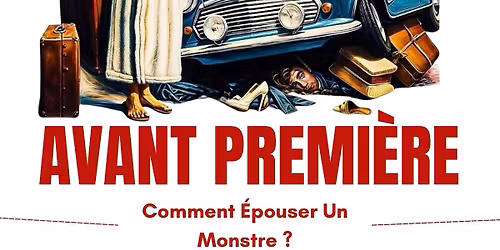 \ud83c\udfac Avant-Premi\u00e8re Exclusive \u2013 "Comment \u00c9pouser Un Monstre ?" \ud83c\udfac