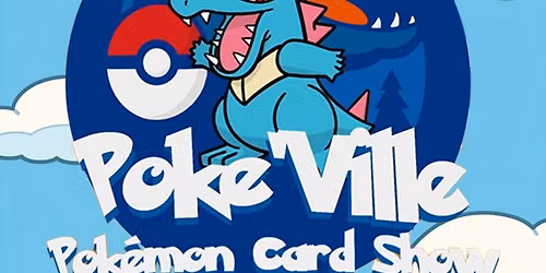 Poke\u2019Ville CARD SHOW @ The Nexus - Collector Market