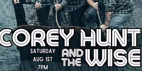 Corey Hunt and The Wise at Bird's Nest Listening Room