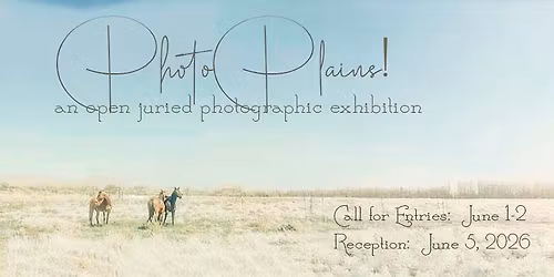 PhotoPlains! 2026 \u2014 Exhibition Open to the Public