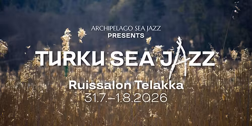 Turku Sea Jazz 2026: Ruissalon Telakan iltakonsertit