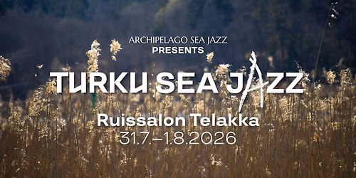 Turku Sea Jazz 2026: Ruissalon Telakan iltakonsertit
