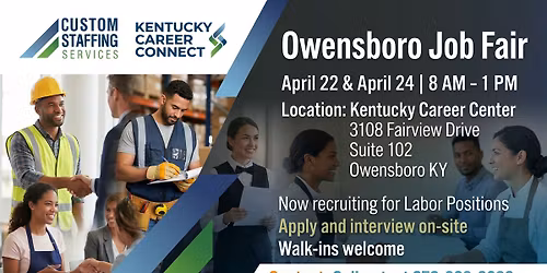 Owensboro Hiring Event April 22nd & April 24th