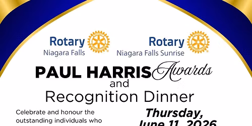PAUL HARRIS AWARDS AND RECOGNITION DINNER