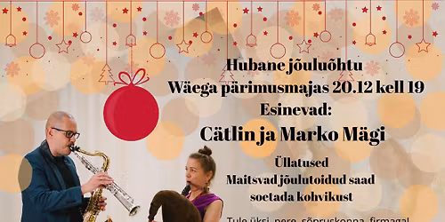 J\u00f5ulu\u00f5htu C\u00e4tlin ja Marko M\u00e4giga