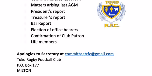 TOKO RUGBY FOOTBALL CLUB ANNUAL GENERAL MEETING