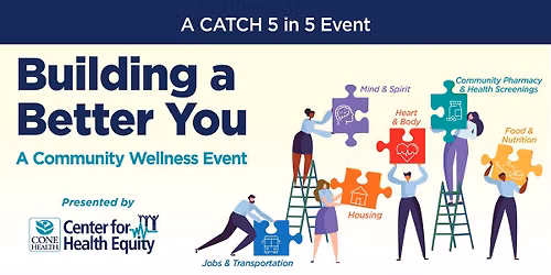 Building a Better You: Rockingham, A Community Wellness Event
