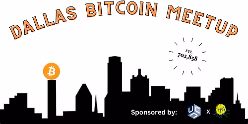 Dallas Bitcoin Meetup