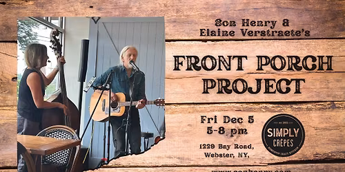 Front Porch Project @ Simply Crepes Webster