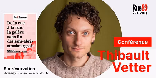 Rencontre avec Thibault Vetter mardi 18 novembre \u00e0 19h