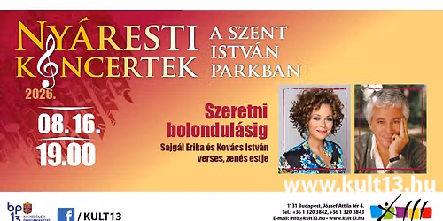 Ny\u00e1resti Koncertek a Szent Istv\u00e1n Parkban - Sajg\u00e1l Erika \u00e9s Kov\u00e1cs Istv\u00e1n verses, zen\u00e9s estje