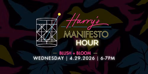 Harry\u2019s Manifesto Hour: Blush + Bloom