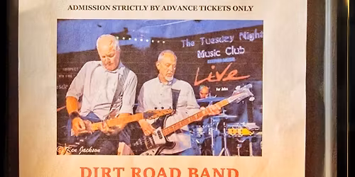 Dirt Road Band (Mid Week Blues in Town)