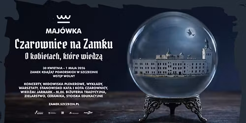 CZAROWNICE NA ZAMKU. O KOBIETACH, KT\u00d3RE WIEDZ\u0104